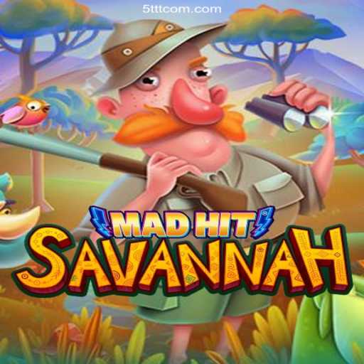 MadHitSavannah: A Thrilling Adventure in Gaming